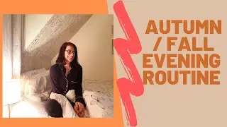AUTUMN / FALL EVENING ROUTINE // cosy and relaxing 💕
