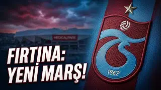 Trabzonspor Yeni Marşı | Fırtına Yürüyor | Bordo Mavi Sonsuza Kadar