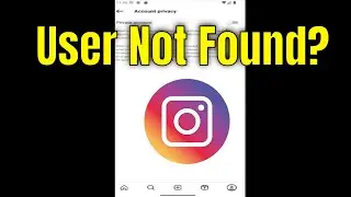 What Does User Not Found Mean on Instagram?