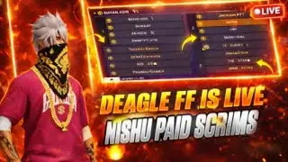 DEAGLE FF is LIVE !! GRIND SCRIMS COMPETITIVE LOBBY || NISHU PAID SCRIMS ||