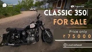 Second Hand Classic 350 for Sale ₹75,000 | Excellent Condition | Custom Exhaust | 4K Raw Bike Sound