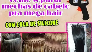 como fazer cabeça em cabelo com cola de silicone em cabelo pra mega hair