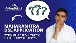 Maharashtra DSE Application Form Released - Check Dates, How to Apply | CollegeDekho