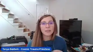 Tanya Baldwin - Cosmic Trauma Priestess Live