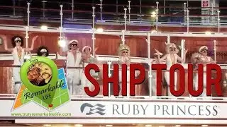 Ruby Princess Ship Tour | Crash course on what the ship offers | West Coast of Mexico.