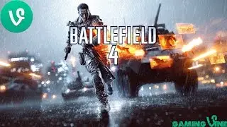Vine Battlefield 4 (HD)