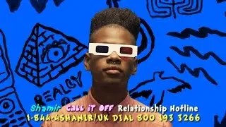 Shamir Call It Off Relationship Hotline