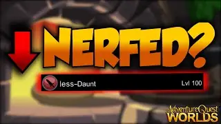 [AQW] DAUNTLESS AFTER NERF VS BEFORE NERF