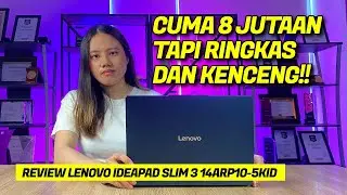 LENOVO IDEAPAD SLIM 3 14ARP10 RYZEN 5 7523HS, LAPTOP 8 JUTAAN PALING WORTH IT?!