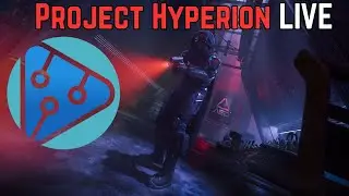 Project Hyperion LIVE  with AlphaInfinityTech&ndash; Full Team Assault in Star Citizen!