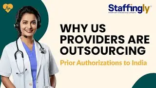 Why More Providers Are Turning To India For Prior Authorization Support