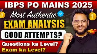 Анализ IBPS PO MAINS 2025 | ОЖИДАЕМОЕ ОКОНЧАНИЕ? Уровень вопросов | Удачные попытки?