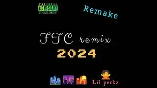 FTC remix 2024: Remake version