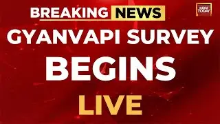 BREAKING NEWS LIVE: Gyanvapi Survey Begins Today | Gyanvapi Mosque Survey | Gyanvapi Survey LIVE