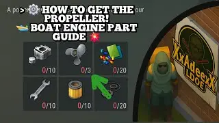 HOW TO GET THE PROPELLER! ⚙️ Boat Engine Part Guide | Port, Delivery & Season 82 Rewards | LDoE