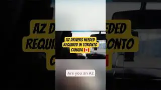AZ Drivers Needed Required in Toronto Canada 🇨🇦 #AZDrivers #TorontoJobs #CanadaJobs #TruckDriver
