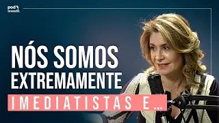 N&oacute;s somos extremamente imediatistas e&hellip; | Corte Podinvestir |