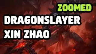DRAGONSLAYER XIN ZHAO SKIN ZOOMED SPOTLIGHT - LEAGUE OF LEGENDS