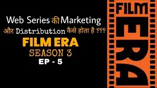 Web series की Marketing और Distribution कैसे होता है ??? | Girish Wankhede | Bollywood Abhinay