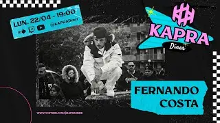 KAPRA Diner #5X04 - ¡¡ESTRENO EN EXCLUSIVA DOCUMENTAL FERNANDO COSTA!! - LIVE!!!!!