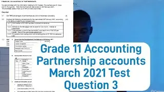Grade 11 Accounting Term 2 | 2021 June Partnership Question 3