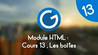 Formation IMM - Module HTML : Cours tuto 13 , les boites