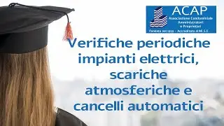 Verifiche periodiche impianti elettrici, scariche atmosferiche e cancelli automatici