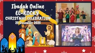 Ibadah Online El-Rocky | 25 Desember 2025 | WONDERFUL COUNSELOR