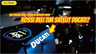 Valentino Rossi Beli Tim Satelit Ducati?, Sky Racing VR46 Turun di MotoGP 2021
