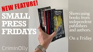 New feature: Small Press Fridays! Showcasing independently published horror and crime fiction.