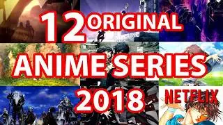 NETFLIX Anime  2018 TRAILERS