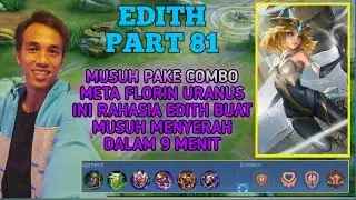 TUTOR EDITH EXP TERLENGKAP LAWAN META URANUS ! RAHASIA EMBLEM DAN BUILD EDITH BUAT URANUS LEMBEK !