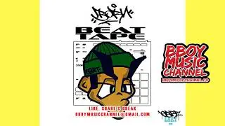 B-BORN - BeatTape Vol.1 | Bboy Music Channel 2021