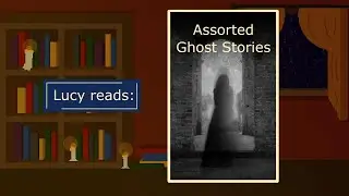 Three Ghost Stories by E.G. Swain, Arthur Gray, & Edith Wharton - read by Lucy