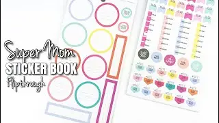 Happy Girl&trade;️ SUPERMOM Sticker Book Flipthrough | Classic & Mini | At Home With Quita