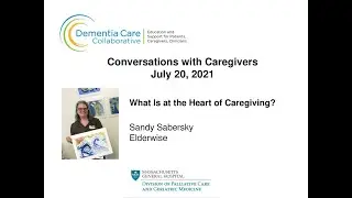 Conversations with Caregivers July 20, 2021