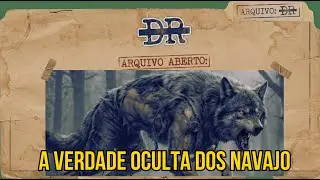 ⚠️ Skinwalkers: O Horror Real por Tr&aacute;s da Lenda Navajo