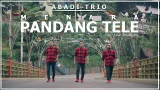 LAGU BATAK TERBARU 2022 || MENARA PANDANG TELE || ABADI TRIO ( OFFICIAL MUSIK VIDEO )
