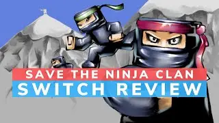 Save The Ninja Clan Switch Review