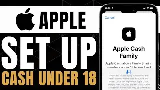 КАК НАСТРОИТЬ APPLE CASH ДЛЯ ЛЕТ ДО 18 ЛЕТ (НОВЫЙ СПОСОБ)