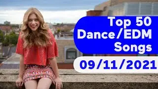 🇺🇸 Top 50 Dance/Electronic/EDM Songs (September 11, 2021) | Billboard