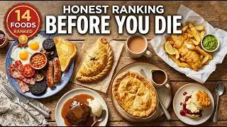 British Cuisine Uncovered: Don't Pass Up These 14 Delicious Gems!