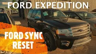 Ford Expedition - FORD SYNC RESET (Hard and Soft Reset)