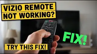 Пульт дистанционного управления Vizio не работает? Попробуйте это простое решение (работает за сч...