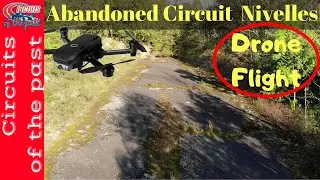 Exploring Abandoned Race Track Nivelles-Baulers by Drone