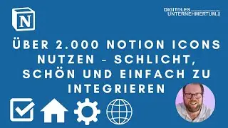 &Uuml;ber 2.000 Notion Icons nutzen - schlicht, sch&ouml;n und einfach zu integrieren