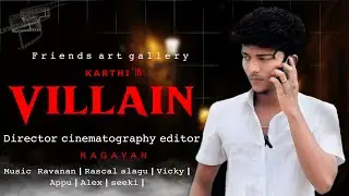 Villain - Official Trailer | Tamil Action Short Flim | Karthi | Alagu | #shortflim2023 #actionmovies