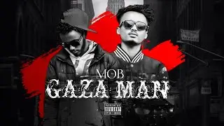MoB | GAZA MAN | (official Audio) Ethiopian drill music