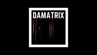 DAMATRIX - STRING THEORY (Cosmic Mix)
