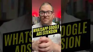 WhatsApp Extension in Google Ads